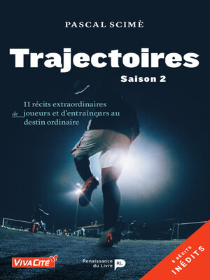 cover image of Trajectoires (saison 2)